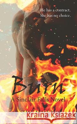 Burn Shae Mallak 9781699494400 Independently Published