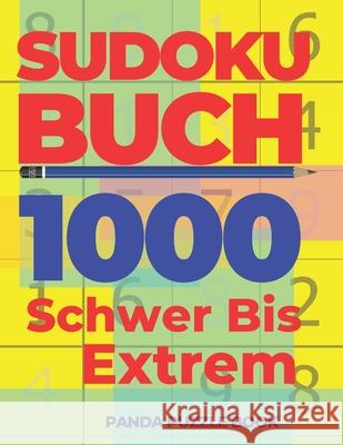 Sudoku Buch 1000 Schwer Bis Extrem: Logikspiele Für Erwachsene - Denkspiele Für erwachsene Book, Panda Puzzle 9781699515839