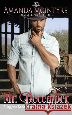 Mr. December Amanda McIntyre 9781699656372 Independently Published