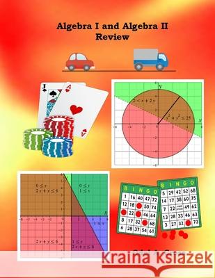 Algebra I and Algebra II Review Odel A Cross 9781699811658 Independently Published