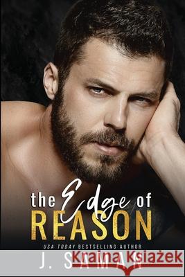 The Edge of Reason J. Saman 9781700069085 Independently Published