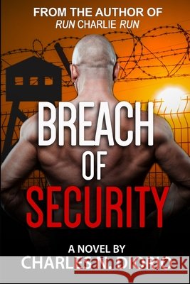 Breach of Security Charles N. Diorio 9781700156457