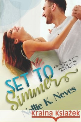 Set to Simmer Nellie K. Neves 9781700170484