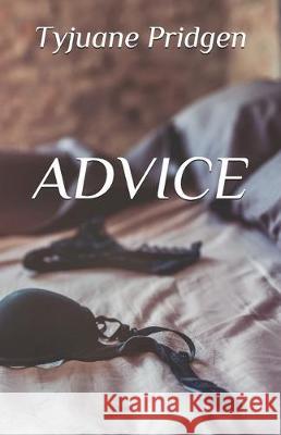 Advice Shutter Stock S. &. S Tyjuane Pridgen 9781700376152 Independently Published