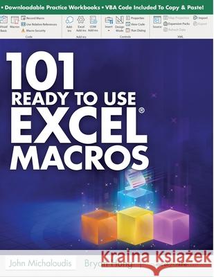 101 Ready To Use Microsoft Excel Macros Hong, Bryan 9781700729675 Independently Published