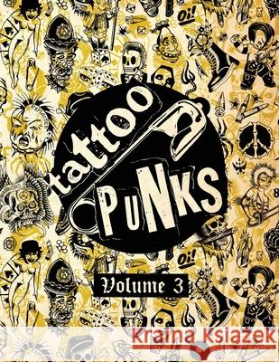 Tattoo Punks: Vol. Three Joshua Howard 9781701077409