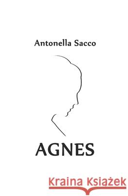 Agnes Antonella Sacco, Roberto Bonfanti 9781701171244