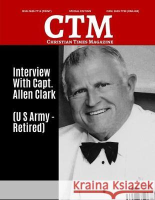 Christian Times Magazine Special Edition: The Voice Of Truth Ctm Media 9781701601857