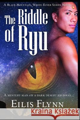 The Riddle of Ryu Eilis Flynn 9781701629417