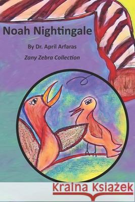 Noah Nightingale: A Prelude to Romantic Period Poetry April Arfaras April Arfaras 9781701648401 Independently Published