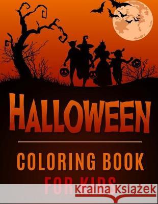 Halloween Coloring Book for Kids Coloring Pages Studios 9781701850736 Independently Published