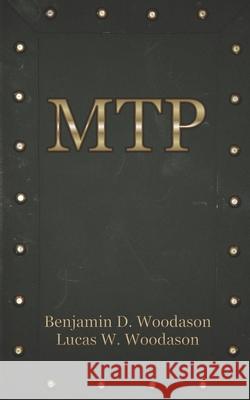 The Mental Toughness Program Lucas W Woodason, Benjamin D Woodason 9781701851825 Independently Published