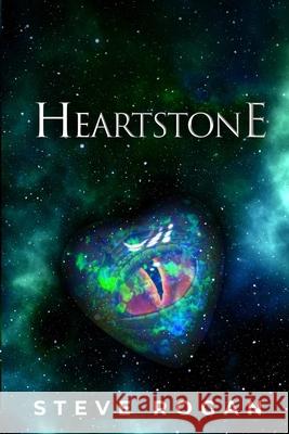 Heartstone Steve Rogan 9781702233101