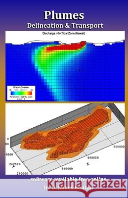 Plumes: Delineation & Transport D. James Benton 9781702292771