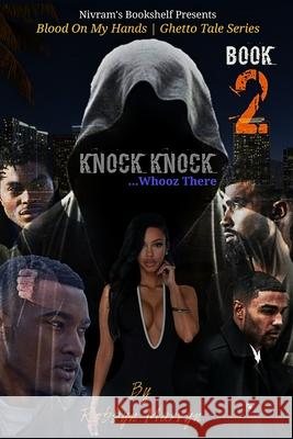 Knock Knock Robbyn Marvyn 9781702862677 Independently Published