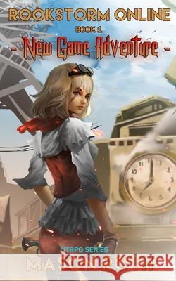 Rookstorm Online Book 1: New Game Adventure (LitRPG Series) Mason Roth 9781702916332 Han Global Trading Pte Ltd