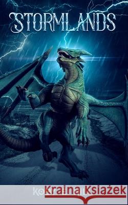 Stormlands: A New LitRPG Adventure Koby E. Hill 9781702999915 Han Global Trading Pte Ltd