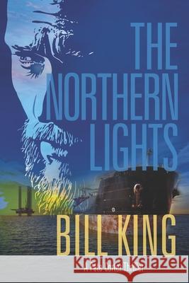 The Northern Lights Bill King 9781703346428