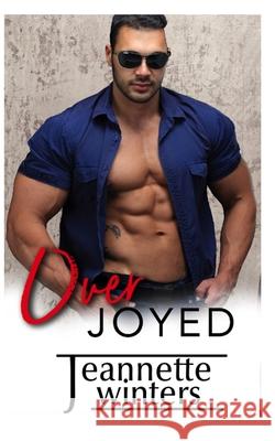 Over Joyed Jeannette Winters 9781703373912 Independently Published