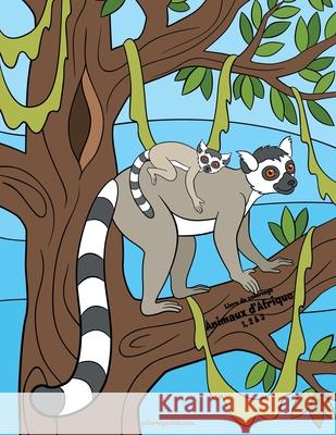 Livre de coloriage Animaux d'Afrique 1, 2 & 3 Nick Snels 9781703724684 Independently Published