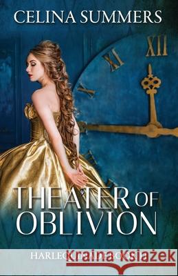 Theater of Oblivion Celina Summers 9781704076560