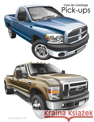 Livre de coloriage Pick-ups Nick Snels 9781704225579 Independently Published