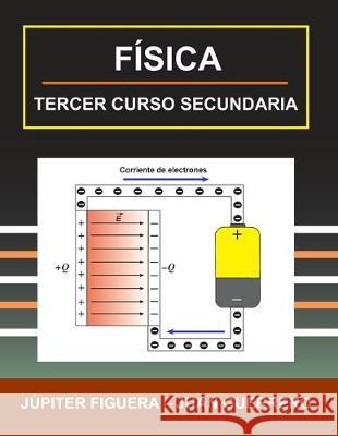 Física Tercer Curso Secundaria Guerrero, Juan 9781704383255