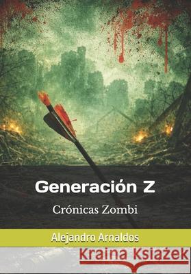 Generaci Alejandro Arnaldos 9781704448824