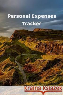 Personal Expenses Tracker Rhonda Thompson 9781704586649