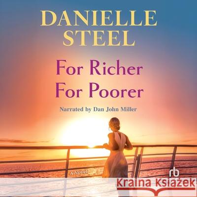 For Richer for Poorer - audiobook Danielle Steel 9781705073513 Recorded Books