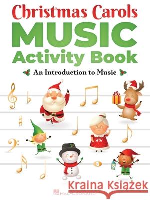 Christmas Carols Music Activity Book Hal Leonard Corp 9781705102947