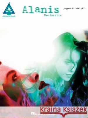 Alanis Morissette - Jagged Little Pill Alanis Morissette 9781705110935 Hal Leonard Corporation