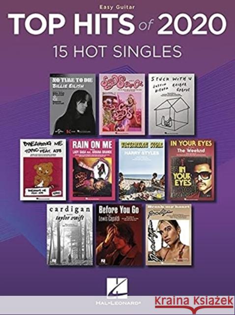 Top Hits of 2020: 15 Hot Singles UNKNOWN 9781705111598 Hal Leonard Corporation