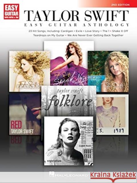 Taylor Swift - Easy Guitar Anthology 2nd Edition Swift, Taylor 9781705124642