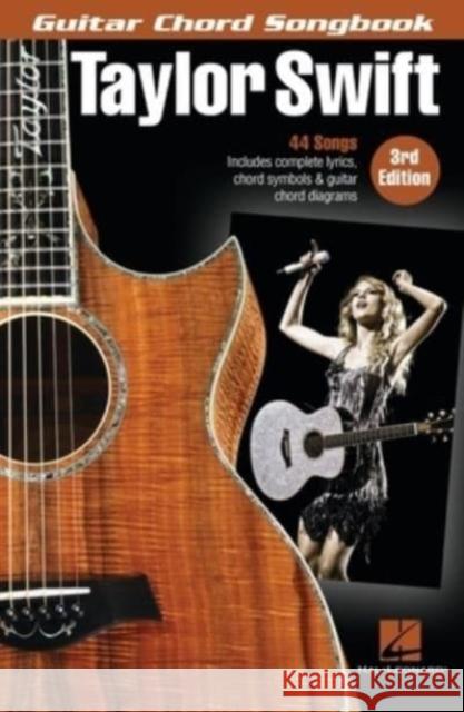 Taylor Swift - Guitar Chord Songbook - 3rd Edition TAYLOR SWIFT 9781705132388 Hal Leonard Corporation