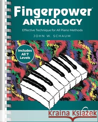 Fingerpower Anthology: Effective Technique for All Piano Methods John W. Schaum 9781705134139 Hal Leonard Publishing Corporation