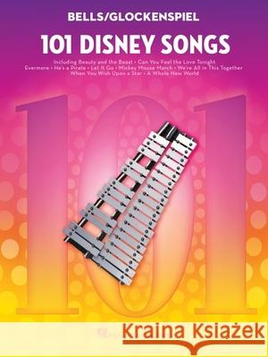 101 Disney Songs for Bells/Glockenspiel Hal Leonard Corp 9781705138649