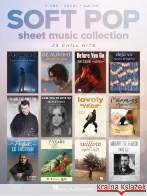 Soft Pop Sheet Music Collection UNKNOWN 9781705152058 Hal Leonard Corporation