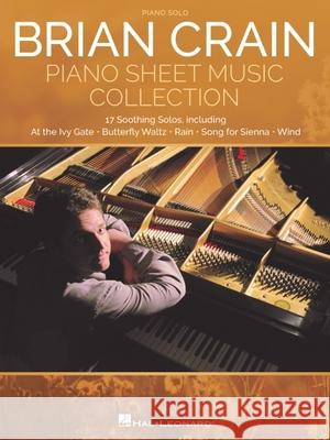 Brian Crain - Piano Sheet Music Collection Brian Crain 9781705154960 Hal Leonard Corporation