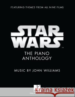 Star Wars: The Piano Anthology - Music by John Williams Featuring Themes from All Nine Films Deluxe Hardcover Edition with a Foreword by Mike Matessin John Williams 9781705165584 Hal Leonard Publishing Corporation