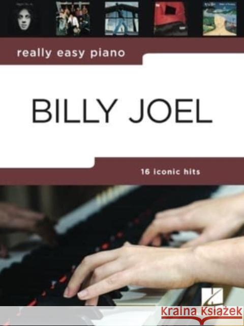 Really Easy Piano: Billy Joel  9781705167281 Hal Leonard Publishing Corporation