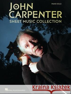 John Carpenter Sheet Music Collection John Carpenter 9781705172575