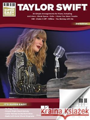 Taylor Swift - Super Easy Songbook - 2nd Edition Taylor Swift 9781705192733