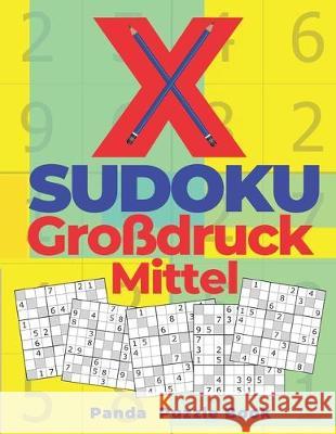 X Sudoku Großdruck Mittel: Sudoku Irregular - Rätselbuch In Großdruck Book, Panda Puzzle 9781705443903