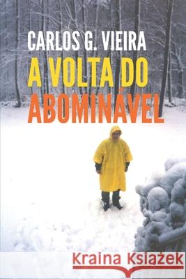 A Volta do Abominável Vieira, Carlos G. 9781706116011