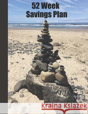 52 Week Savings Plan: Cut and replace expenses with cheap or free alternatives for one year. Create a goal and track progress. Simple way to Royanne Savings Journal 9781706205999 Independently Published