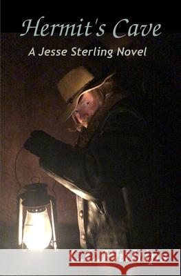 Hermit's Cave C. C. Phillips 9781706428039 Independently Published