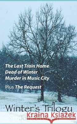 Winter's Trilogy Jon Johanson 9781706446101