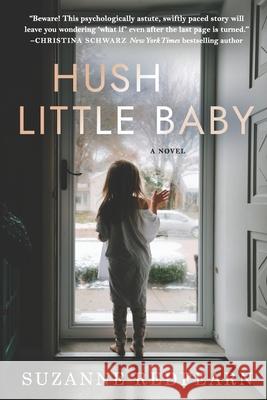 Hush Little Baby Suzanne Redfearn 9781706810643