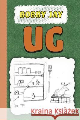 Ug: Book 2 in a funny series for boys 6-8 Nunnie                                   Gean Penny 9781707054527